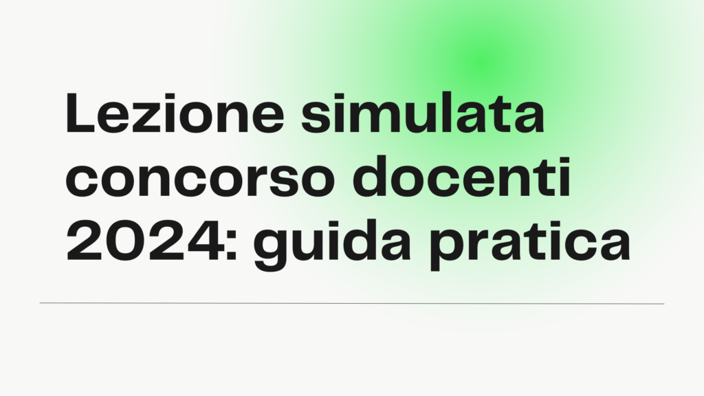 Lezione Simulata Concorso Docenti Guida Pratica Articoli